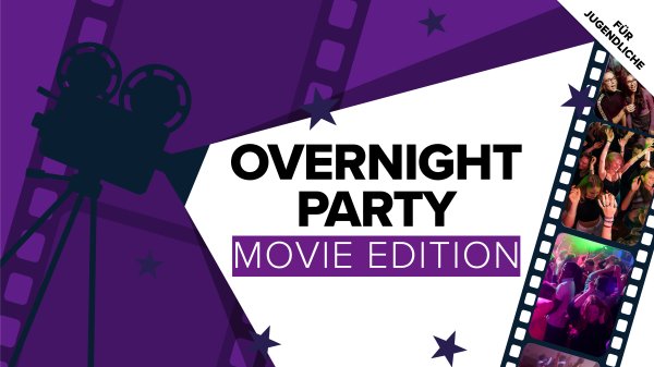 Overnight Party: Movie Edition